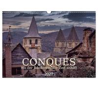CONQUES - Wo der Jakobsweg die Zeit anhält (Wandkalender 2027 DIN A3 quer), CALVENDO Monatskalender: Auf den Spuren der Pilger