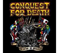 Conquest For Death - Many Nations One Underground