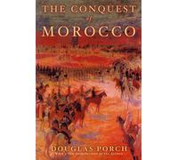 Conquest of Morocco - Porch Douglas