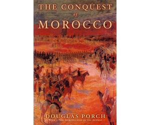 Conquest of Morocco - Porch Douglas