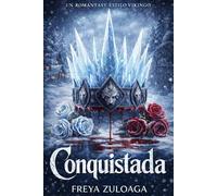 CONQUISTADA: Las Tres Coronas de Helheim