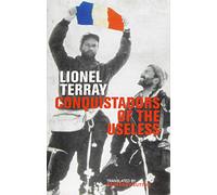 David Roberts Lionel Terray Conquistadors of the Useless (Tascabile)