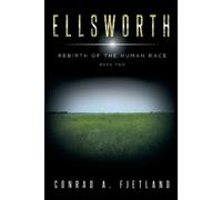 Conrad a Fjetland Ellsworth (Tascabile) Rebirth of the Human Race
