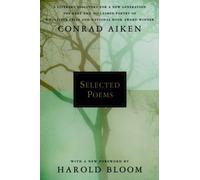 Conrad Aiken Selected Poems (Tascabile)