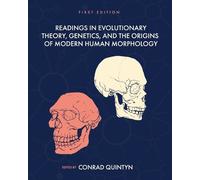 Conrad B. Quint Readings in Evolutionary Theory, Genetics, and the O (Tascabile)