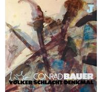 Conrad Bauer - Live Im Voelkerschlachtde by Conrad Bauer