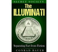 Conrad Bauer Secret Society The Illuminati (Tascabile)