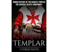 Conrad Bauer – The Knights Templar – Tascabile
