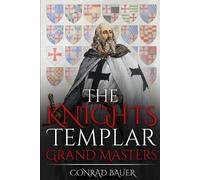 Conrad Bauer The Knights Templar (Tascabile)