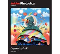 Conrad Chavez Adobe Photoshop Classroom in a Book 2026 Release (Tascabile)