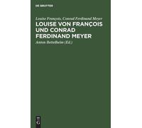 Conrad Ferdinand Meyer Lou Louise von François und Conrad Fer (Copertina rigida)