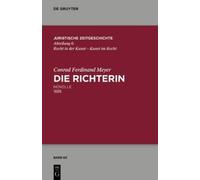 Conrad Ferdinand Meyer Thomas Sprecher Walter Z Die Richterin (Copertina rigida)