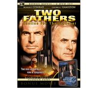 Conrad/Hamilton/Goldring - Two Fathers: Justice for the in