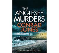 Conrad Jones The Anglesey Murders (Tascabile) Detective Alan Williams Thrillers