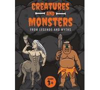 Conrad K Butler Creatures and Monsters from Legends, Folklore, and M (Tascabile)