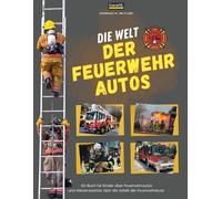 Conrad K Butler Die Welt der Feuerwehrautos (Tascabile)