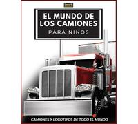 Conrad K Butler El Mundo de los Camiones para Niños (Tascabile)