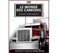 Conrad K Butler Le Monde Des Camions Pour Enfants (Tascabile)