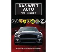 Conrad K Butler Welt Auto für Kinder (Tascabile)