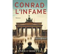 Conrad l'infame - Beretta Enrico