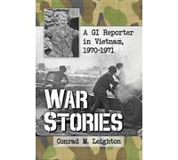 Conrad M. Leighton War Stories (Tascabile)