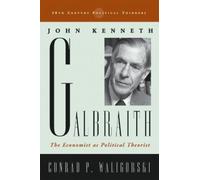 Conrad P. Waligorski John Kenneth Galbraith (Tascabile)
