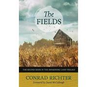 Conrad Richter David McCullough The Fields Volume 30 (Tascabile)