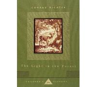 Conrad Richter The Light in the Forest (Copertina rigida)