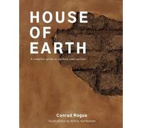 Conrad Rogue House of Earth (Tascabile)