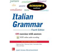 Conrad Schmitt Joseph Germano Schaum's Outline of Italian Grammar (Tascabile)