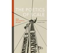Conrad Steel The Poetics of Scale (Tascabile) Contemporary North American Poetry