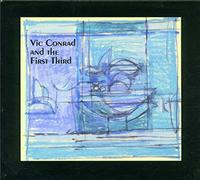 CONRAD, VIC - VIC CONRAD & THE FIRST TH