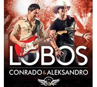 Conrado & Aleksandro - Lobos