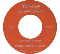 Bronze, Silver and Brass Conrad's Lesson (Vinyl LP) 7" Single Coloured Vinyl