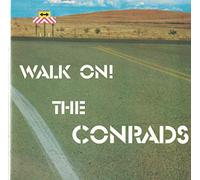 CONRADS - WALK ON!