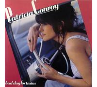 Conroy,Patricia - Bad Day for the Trains