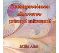 Consapevolezza attraverso principi universali