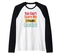 Consapevolezza del Cancro Che Non puoi spaventarmi Ho combattuto Il Sopravvissuto al Cancro Maglia con Maniche Raglan