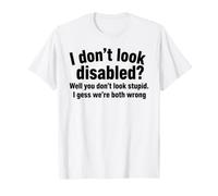 Consapevolezza della disabilità Non sembro disabile Maglietta