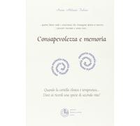 Consapevolezza e memoria. Quando la cartella clinica è terapeutica... dare ai ri