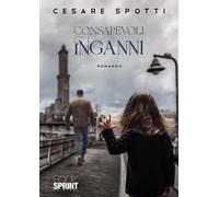 Consapevoli inganni