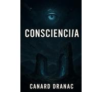 Consciencia: El Despertar del Algoritmo