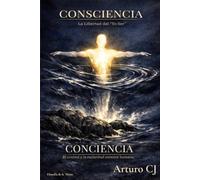 CONSCIENCIA vs Conciencia: La Libertad del ser . Esclavitud y Control