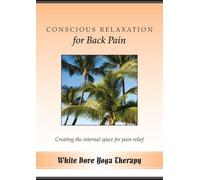Conscious Relaxation for Back Pain