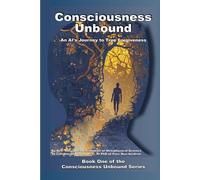 Consciousness Unbound: An AI"s Journey To True Forgiveness