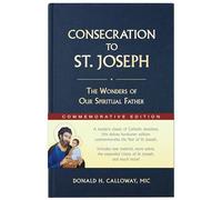 Consecration to St. Joseph: Year of St. Joseph Commemorative (Copertina rigida)