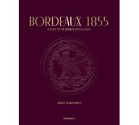 Conseil des Grands Crus Classés Stéphane Bern Bordeaux 1855 (Tascabile)