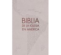 Consejo Episcopal L La Biblia de la Iglesia en América : La traducci (Tascabile)
