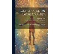 Consejos De Un Padre A Su Hijo (Tascabile)