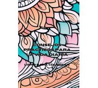 Consejos prácticos para la vida diaria: Libro de mandalas para colorear